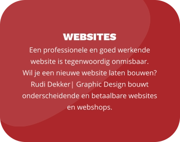 WEBSITES Een professionele en goed werkende website is tegenwoordig onmisbaar.  Wil je een nieuwe website laten bouwen? Rudi Dekker| Graphic Design bouwt onderscheidende en betaalbare websites en webshops.